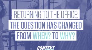 Why will employees return to the office?